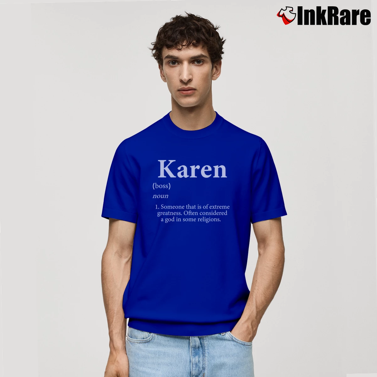 Men’s Karen Definition Personalized Gift Classic T-Shirt in royal blue | Soft, Breathable Everyday Wear