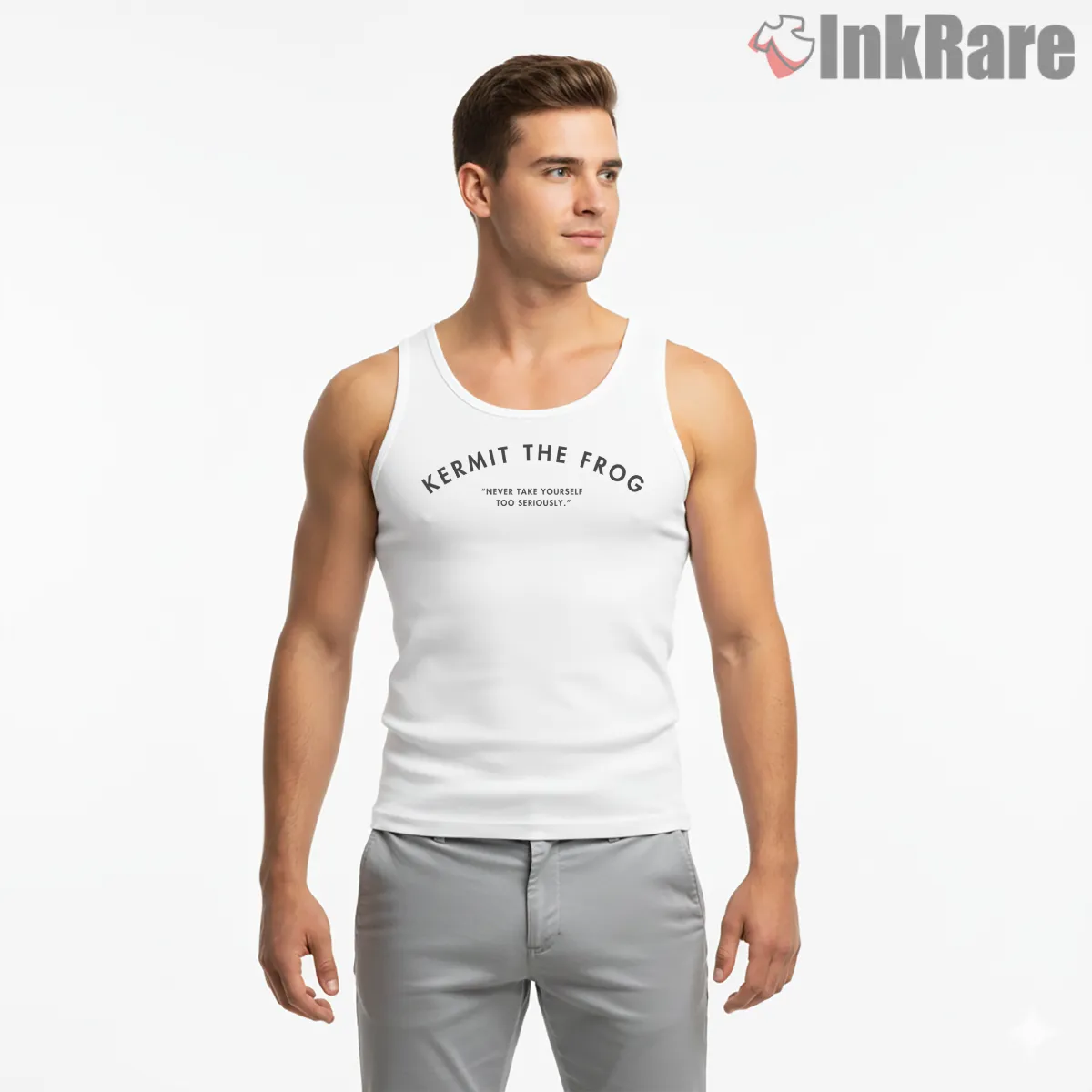 Kermit The Frog Never Take Yourself Too Seriously Quote Tank Top White Kermit The Frog Never Take Yourself Too Seriously Quote Shirt on white tank top for men graphic tee