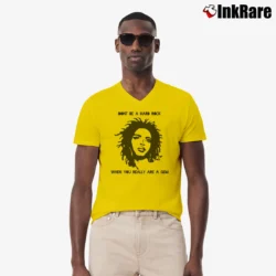 Men’s Lauryn Hill Dont Be A Hard Rock Retro Style V-Neck Tee in yellow | Sharp, Breathable, Everyday Staple
