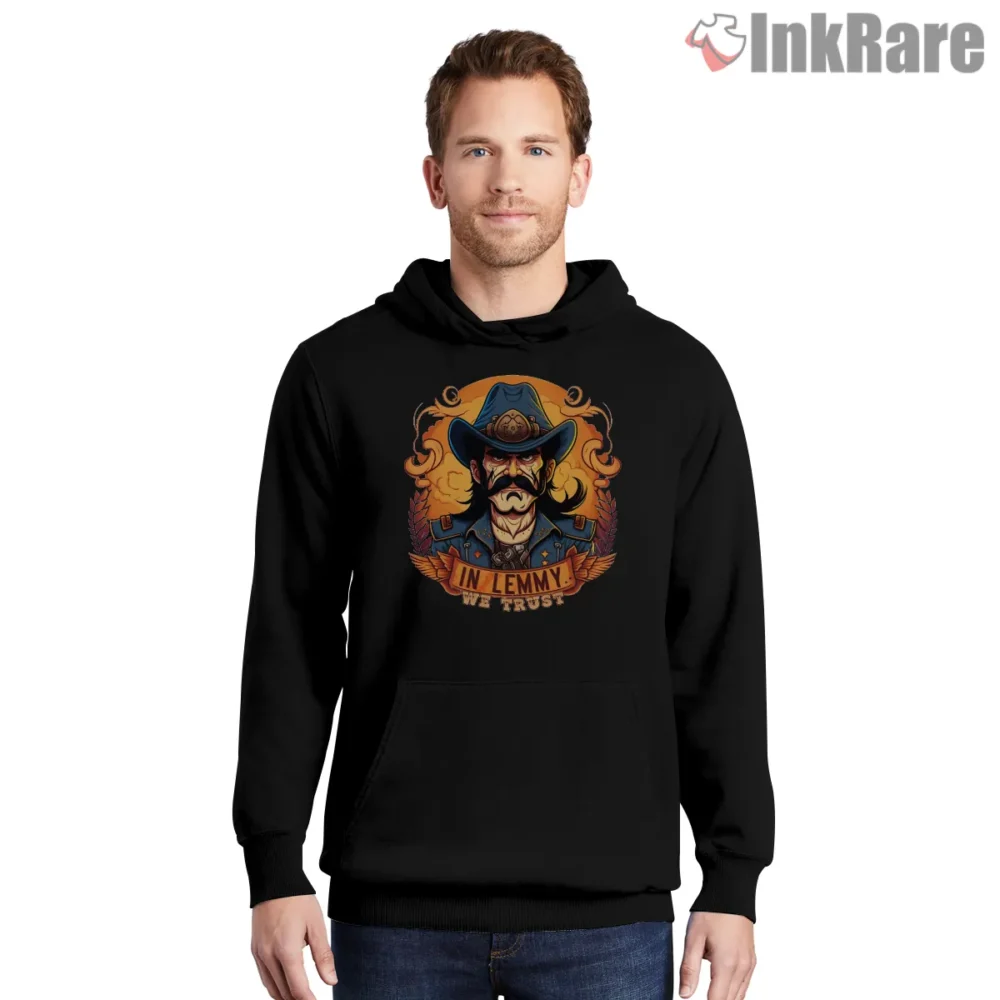 Lemmy In Lemmy We Trust Western Badge Artwork Shirt on black hoodie for men graphic tee