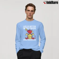 Men’s Life Is Better With Tacos And Dragons Funny Long-Sleeve Shirt in light blue | Sleek, Lightweight, Year-Round Wear