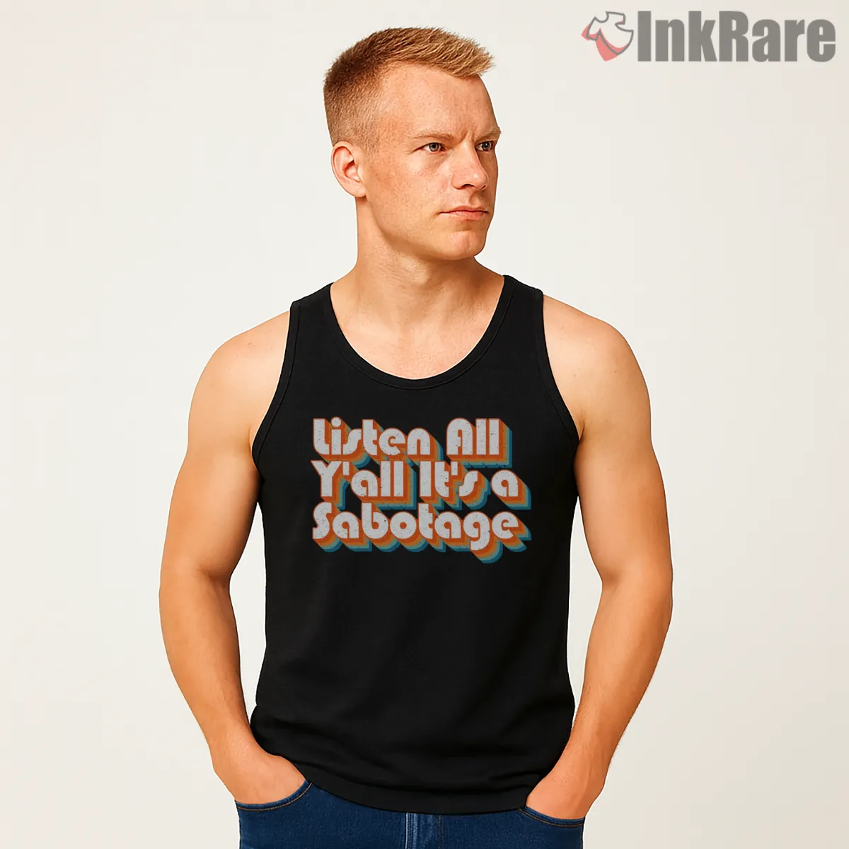 Listen All Yall Its A Sabotage Retro Bubble Letter Shirt on black tank top for men graphic tee