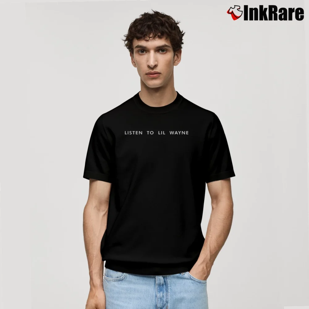 Men’s Listen To Lil Wayne Grammy Rap Music Classic T-Shirt in black | Soft, Breathable Everyday Wear