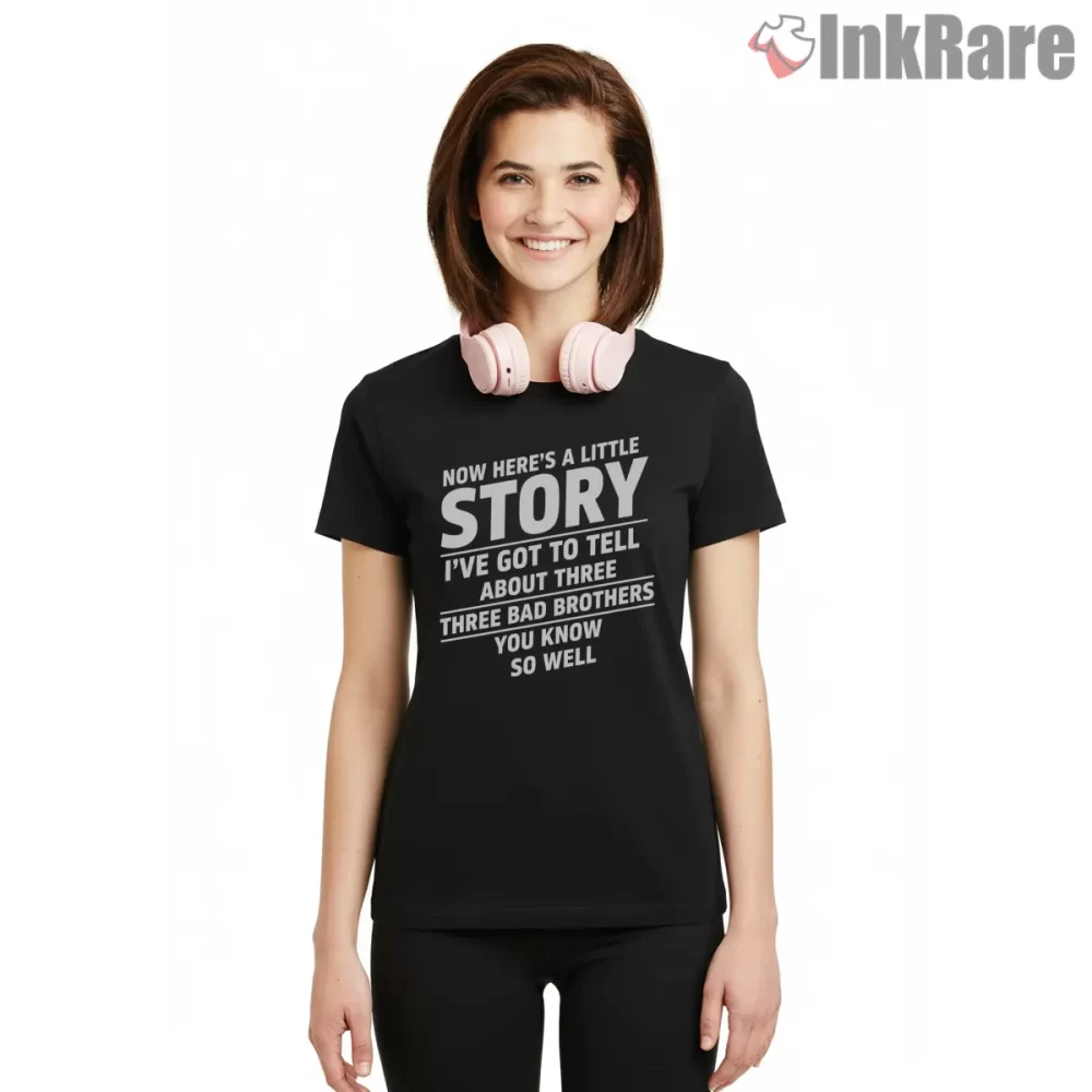 Little Story Three Bad Brothers Rap Intro Shirt on black short sleeve shirt for women graphic tee
