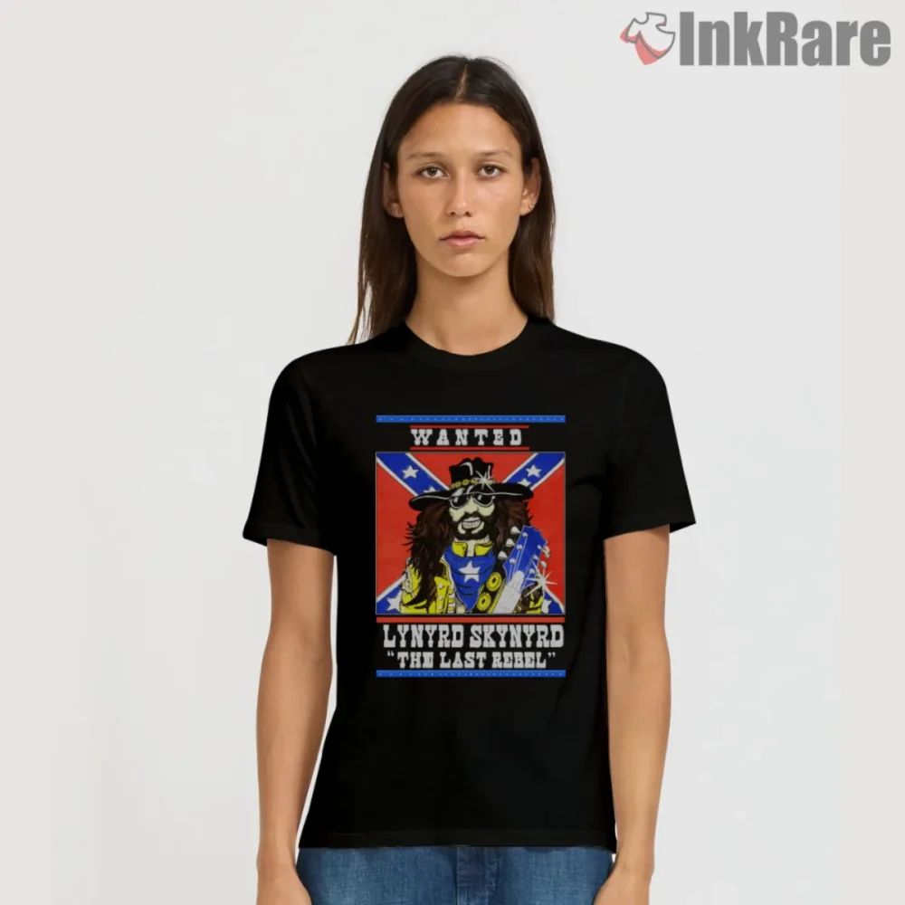 Lynyrd Skynyrd Last Rebel Wanted Shirt with bold outlaw poster artwork on black
