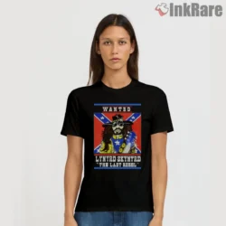 Lynyrd Skynyrd Last Rebel Wanted Shirt with bold outlaw poster artwork on black