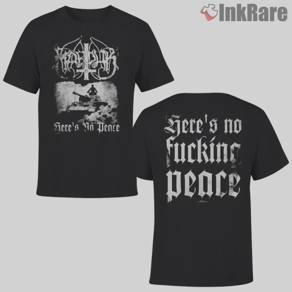 Marduk Here's No Peace Shirt front and back two sided graphic on black