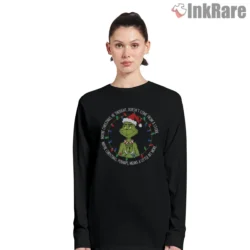 Maybe Christmas Means A Little More Grinch Reflection Shirt on black long sleeve shirt for women graphic tee
