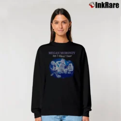Women’s megan moroney am i okay tour country music Relaxed Sweatshirt in black | Soft, Laid-Back Vibe