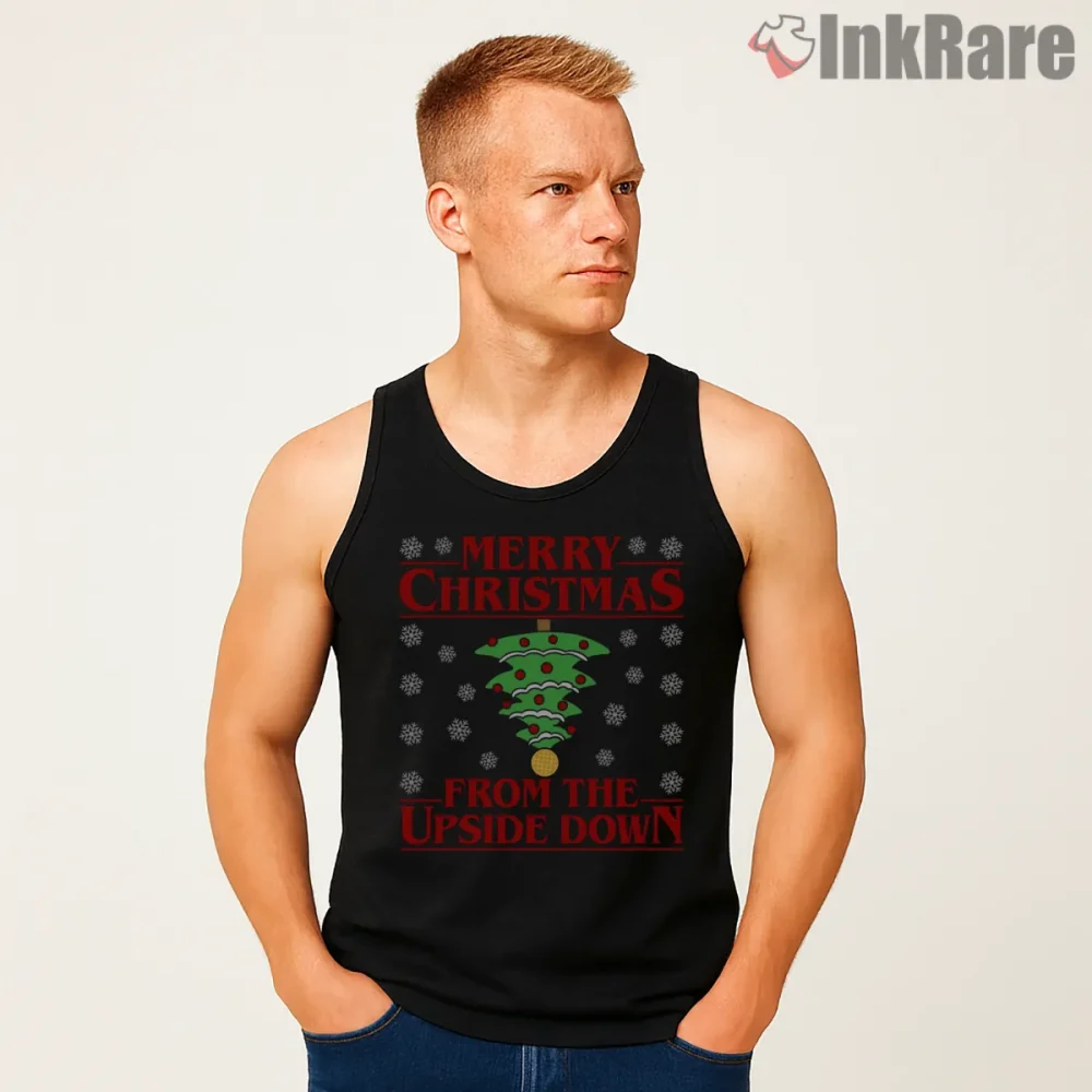 Merry Christmas From The Upside Down Holiday Shirt on black tank top for men graphic tee