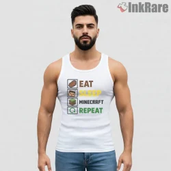 Minecraft Eat Sleep Repeat Gamer Routine Shirt on white tank top for men graphic tee