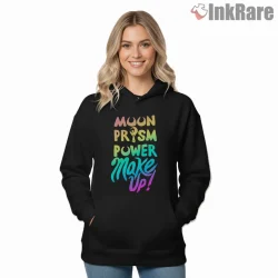Moon Prism Power Bold Typography Statement Shirt on black hoodie for women graphic tee