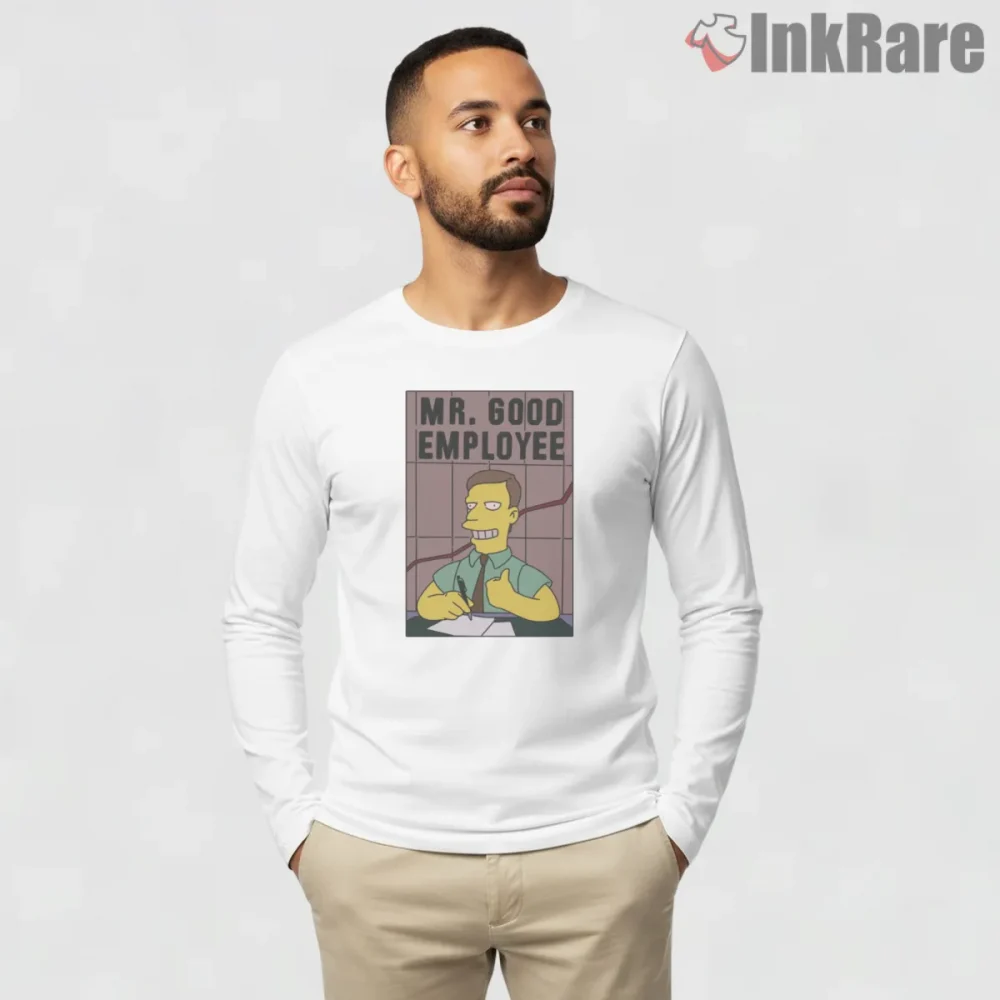 Mr Good Employee Simpsons Corporate Satire Cartoon Shirt on white long sleeve shirt for men graphic tee