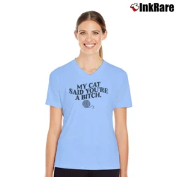Women’s My Cat Said You're A Bitch Funny V-Neck Tee in light blue | Chic Neckline, Soft Texture