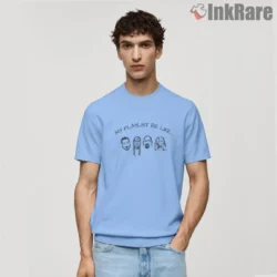 My Playlist Be Like Dolly Willie Snoop Post Malone Shirt short sleeve light blue front view