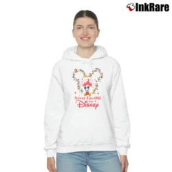 Women’s Never Too Old For Disney Mickey Mouse Fans Cozy Hoodie in white | Warm, Structured, Stylish