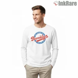 No Sleep Till Brooklyn Round Badge Shirt on white long sleeve shirt for men graphic tee