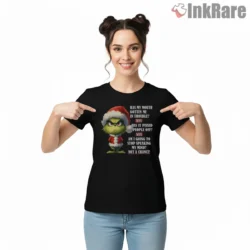 Not A Chance I Will Stop Talking Grinch Attitude Shirt on black short sleeve shirt for women graphic tee