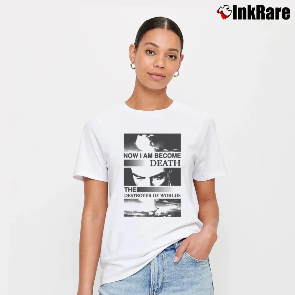 Women’s Now I Become Death Oppenheimer T-Shirt in white | Soft, Flattering Fit