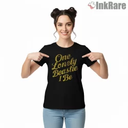 One Lonely Beastie Gold Script Shirt on black short sleeve shirt for women graphic tee