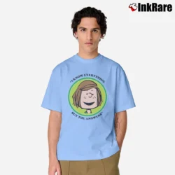 Men’s Peanuts Peppermint Patty Badge i know everything but the answers Classic T-Shirt in light blue | Soft, Breathable Everyday Wear