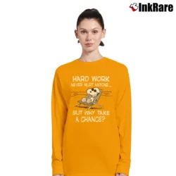 Women’s Peanuts Snoopy Hard Work Never Hurt Anyone But Why Take A Chance Long-Sleeve Top in orange | Sleek, Versatile, All-Season