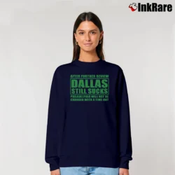 Women’s Philadelphia Phillies Dallas Still Sucks Relaxed Sweatshirt in navy | Soft, Laid-Back Vibe