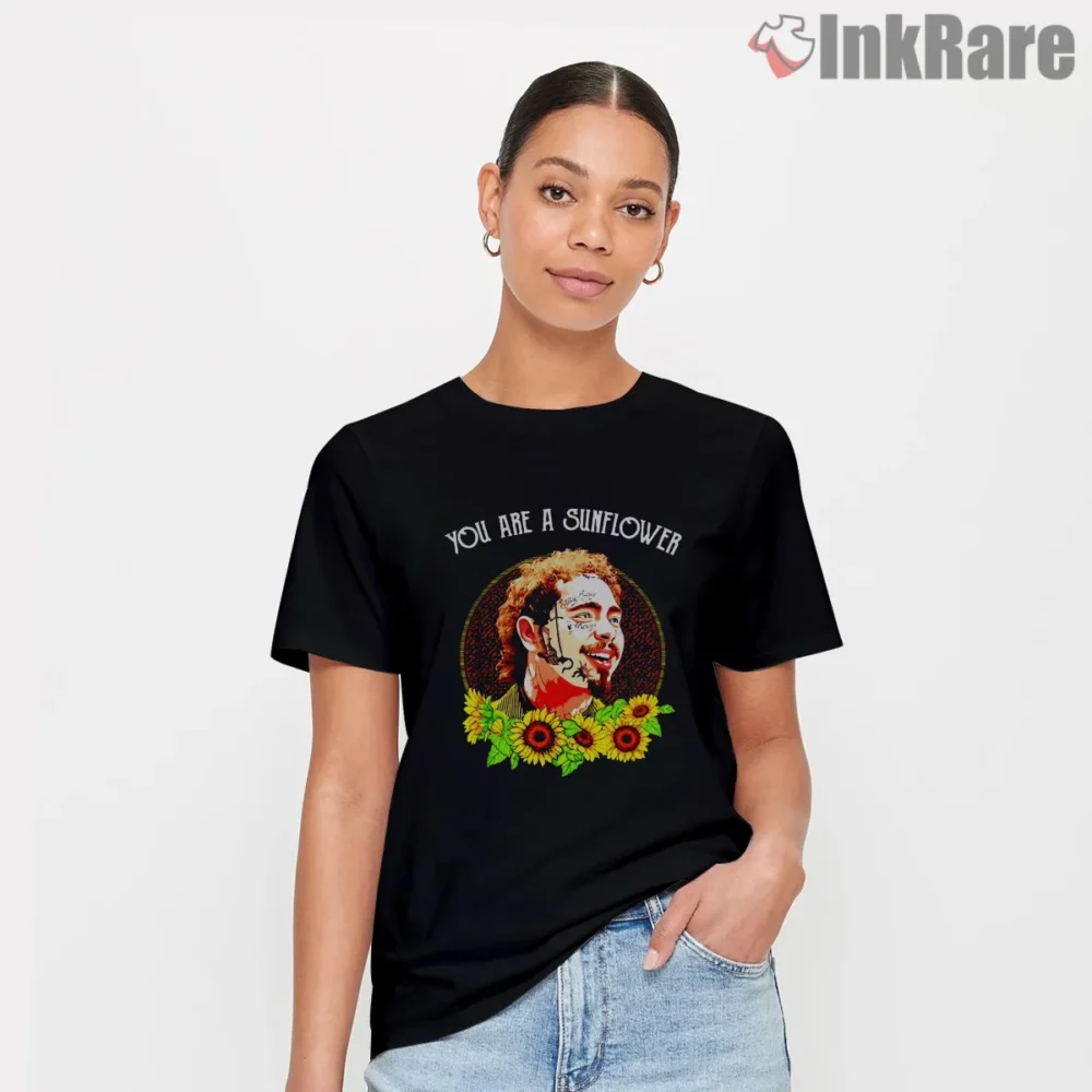 Post Malone You Are A Sunflower Tribute Shirt on black short sleeve shirt for women graphic tee