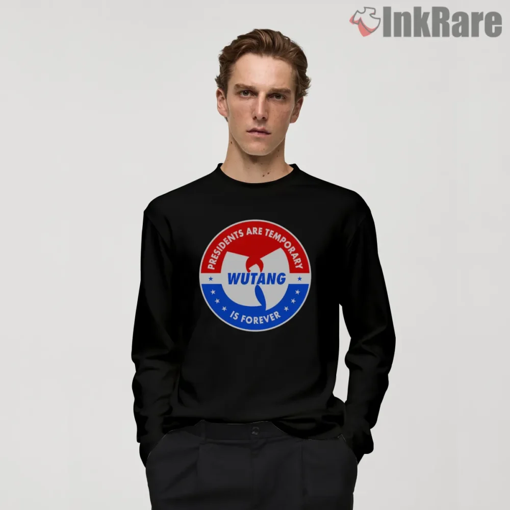 Presidents Temporary Wu Tang Forever Badge Shirt on black long sleeve shirt for men graphic tee