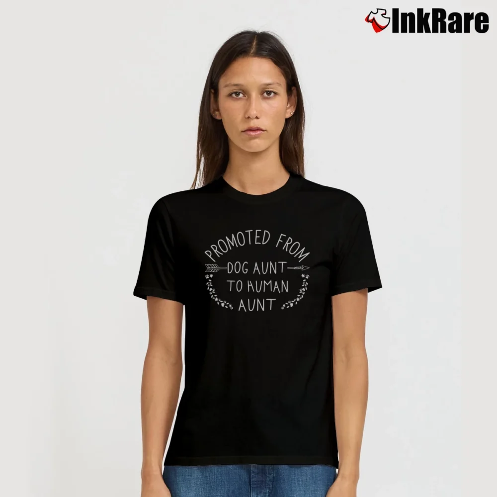Women’s Promoted From Dog Aunt To Human Aunt Signature T-Shirt in black | Soft, Flattering Fit