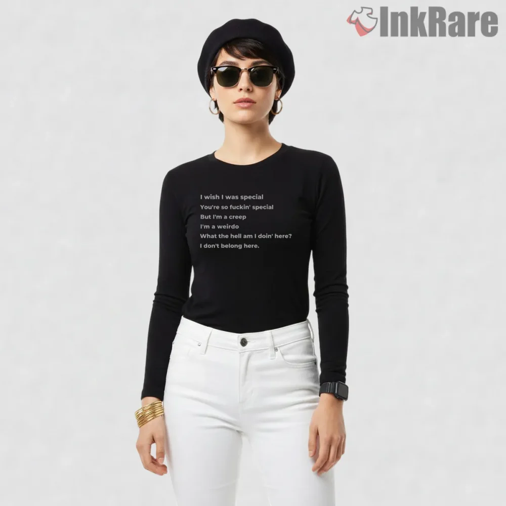 Radiohead Creep Raw Lyric Typography Shirt on black long sleeve shirt for women graphic tee