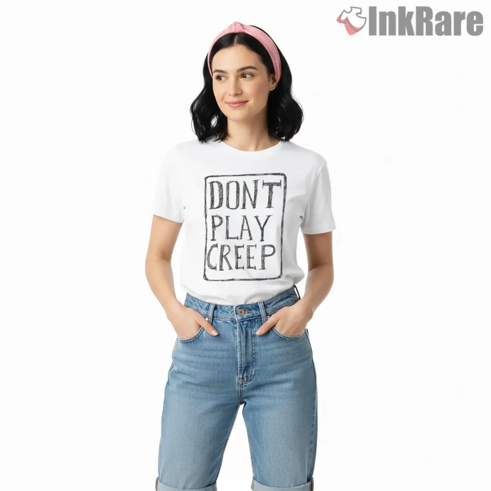 Radiohead Dont Play Creep Punk Shirt on white short sleeve shirt for women graphic tee