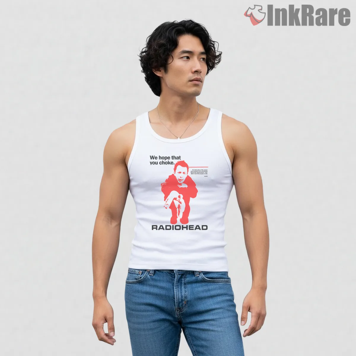Radiohead We Hope That You Choke Tank Top White Radiohead We Hope That You Choke Shirt on white tank top for men graphic tee