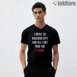 Resident Evil I Went To Raccoon City T Virus Shirt on black v-neck shirt for men graphic tee