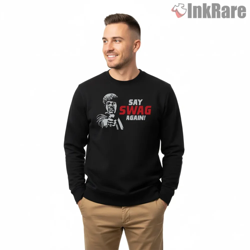 Say Swag Again Parody Tribute Shirt on graphic shirt for men graphic tee