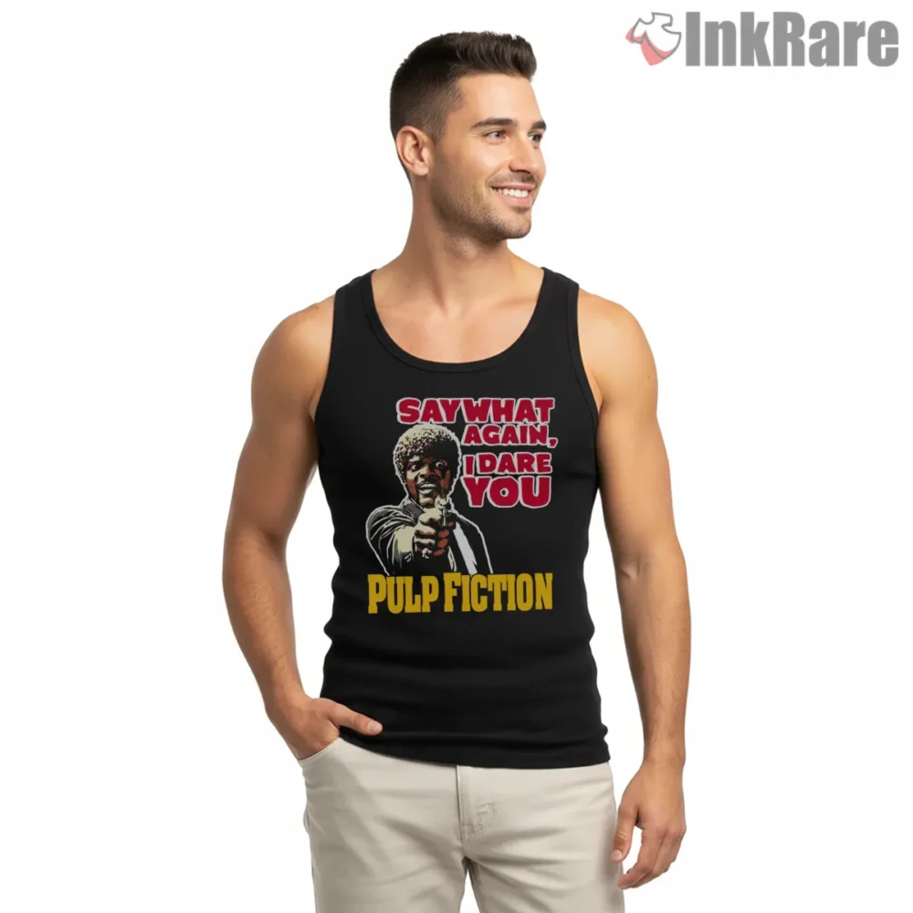 Say What Again I Dare You Poster Shirt on black tank top for men graphic tee