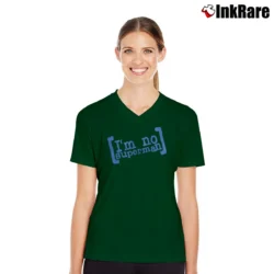 Women’s Scrubs I'm No Superman Funny Quote V-Neck Tee in forest green | Chic Neckline, Soft Texture