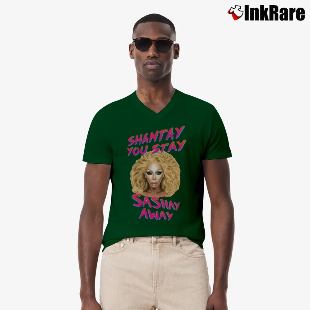 Men’s Shantay You Stay RuPaul Drag Race V-Neck Tee in forest green | Sharp, Breathable, Everyday Staple