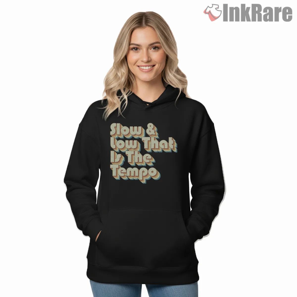 Slow And Low That Is The Tempo Retro Lettering Hoodie Black Slow And Low That Is The Tempo Retro Lettering Shirt on black hoodie for women graphic tee