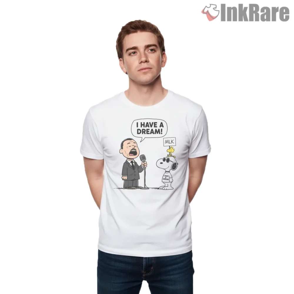 Snoopy And Martin Luther King Jr Dream Tribute Shirt on white short sleeve shirt for men graphic tee