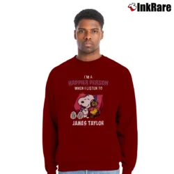 Men’s Snoopy Happier Person When I Listen To James Taylor Crewneck Sweatshirt in maroon | Cozy Fabric, Clean Style