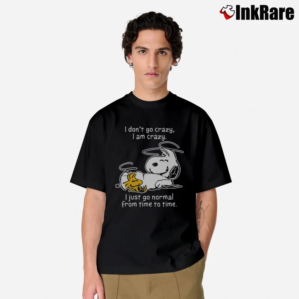 Men’s Snoopy I Don't Go Crazy I Am Crazy I Just Go Normal From Time To Time Classic T-Shirt in black | Soft, Breathable Everyday Wear