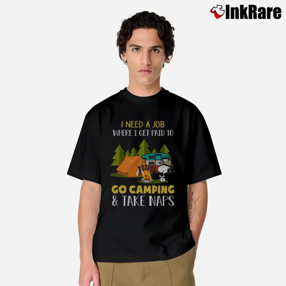 Men’s Snoopy I Need A Job Where I Get Paid To Go Camping And Take Naps Classic T-Shirt in black | Soft, Breathable Everyday Wear