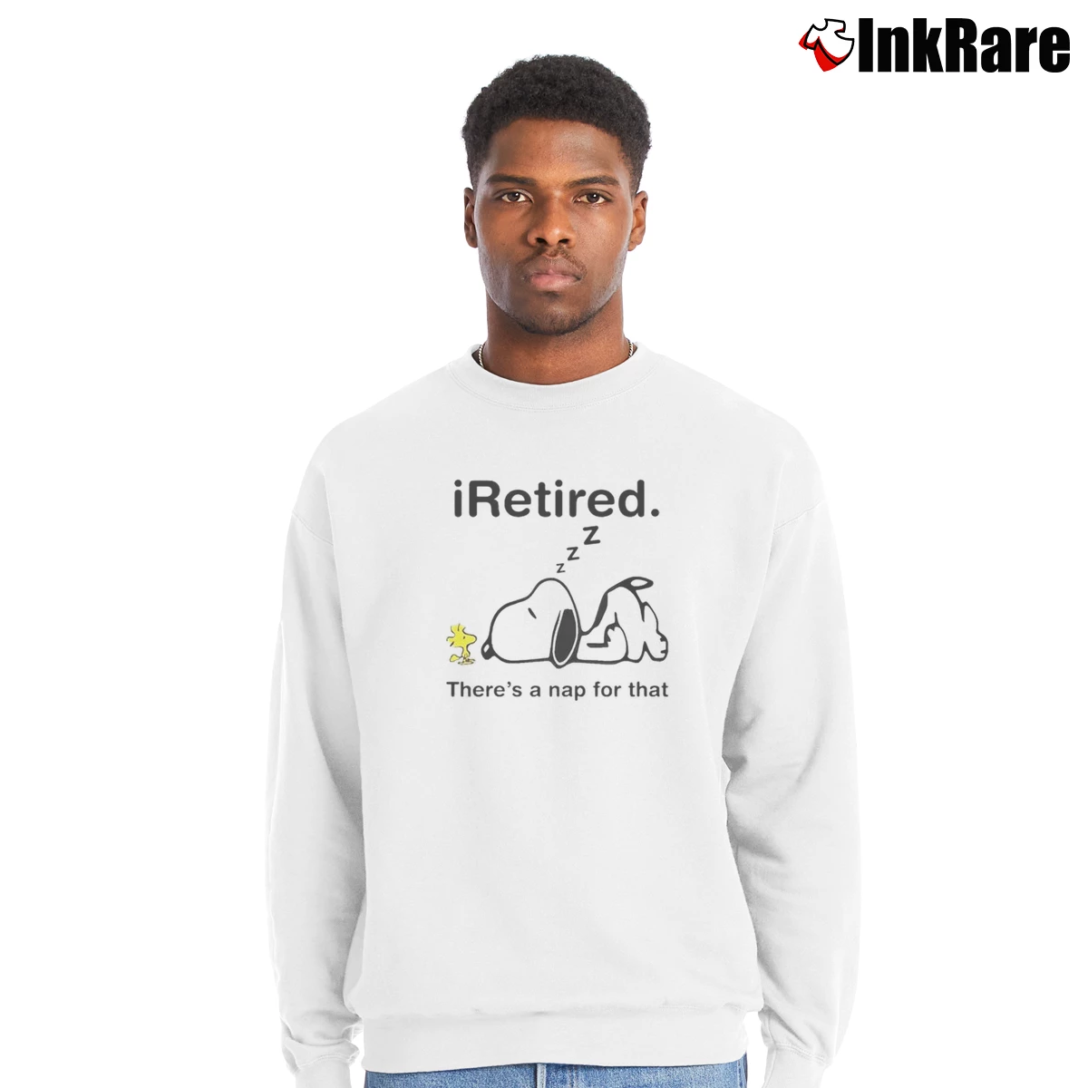 Men’s Snoopy I Retired There S A Nap For That Crewneck Sweatshirt in white | Cozy Fabric, Clean Style