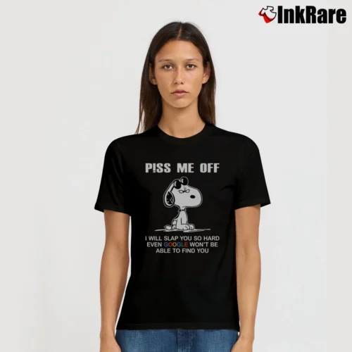 Snoopy Piss Me Off I Will Slap You So Hard Even Google Women’s Tee in black – Effortless Style Women’s Snoopy Piss Me Off I Will Slap You So Hard Even Google T-Shirt in black | Soft, Flattering Fit