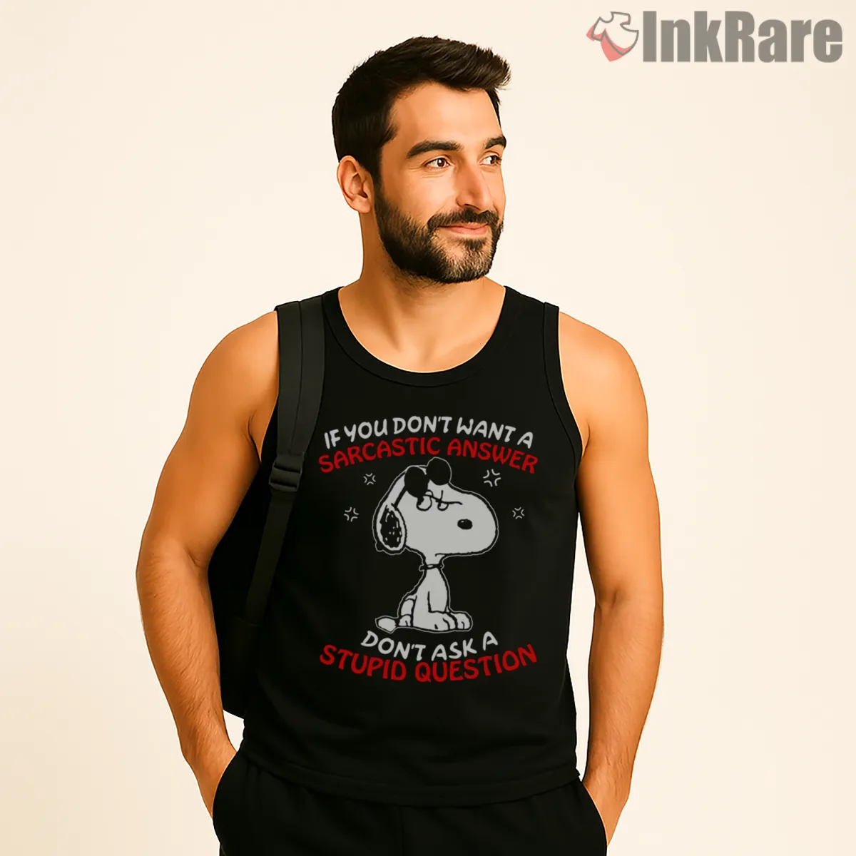 Snoopy Sarcastic Quote Graphic Shirt on black tank top for men graphic tee