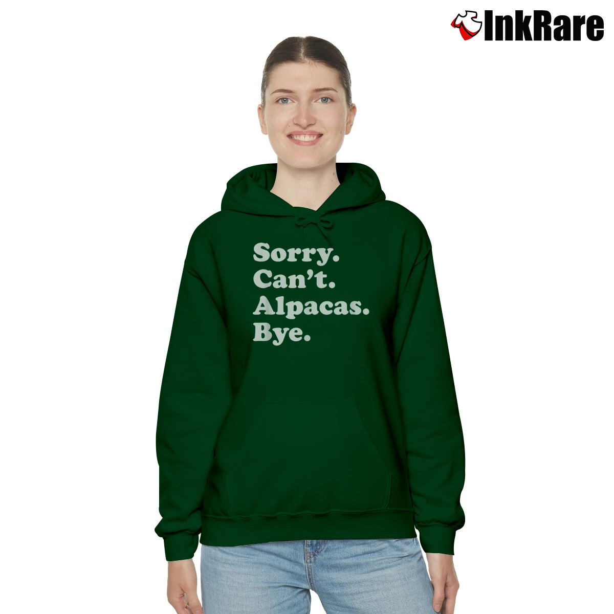 Women’s Sorry Can't Alpacas Bye Cozy Hoodie in forest green | Warm, Structured, Stylish