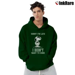 Men’s Sorry I'm Late I Didn't Want To Come Snoopy Pullover Hoodie in forest green | Cozy, Durable, Modern Fit