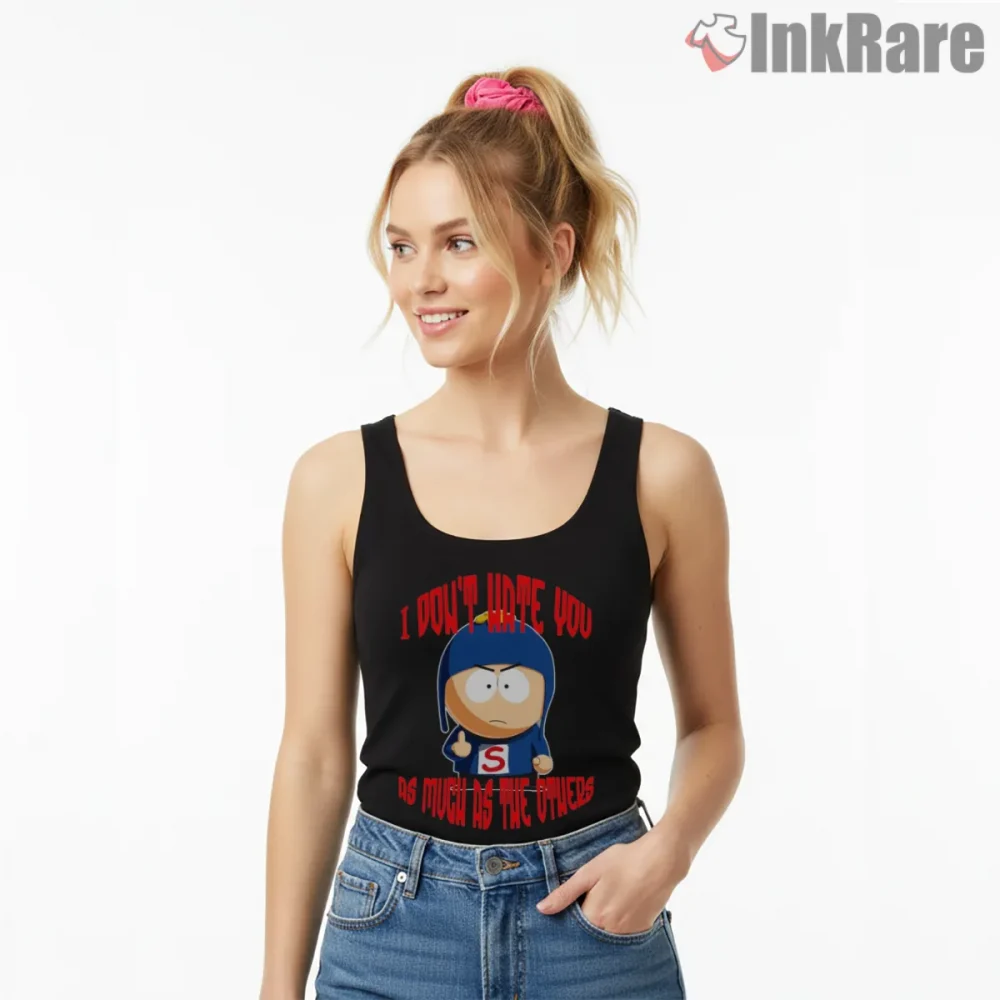 South Park Craig I Dont Hate You Quote Shirt on black tank top for women graphic tee
