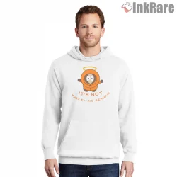 South Park Kenny Mccormick Angel Halo Quote Shirt on white hoodie for men graphic tee